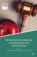Trimmer / S. Findlay / Dixon |  The Palgrave Handbook of Education Law for Schools | Buch |  Sack Fachmedien