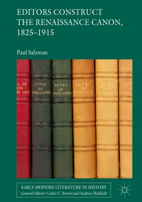 Salzman | Editors Construct the Renaissance Canon, 1825-1915 | E-Book | sack.de