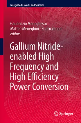 Meneghesso / Meneghini / Zanoni |  Gallium Nitride-enabled High Frequency and High Efficiency Power Conversion | eBook | Sack Fachmedien