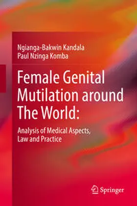 Komba / Kandala |  Female Genital Mutilation around The World: | Buch |  Sack Fachmedien