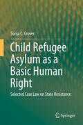 Grover |  Child Refugee Asylum as a Basic Human Right | eBook | Sack Fachmedien