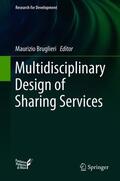 Bruglieri |  Multidisciplinary Design of Sharing Services | Buch |  Sack Fachmedien