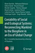Barrière / Ravena-Cañete / Behnassi |  Coviability of Social and Ecological Systems: Reconnecting Mankind to the Biosphere in an Era of Global Change | Buch |  Sack Fachmedien