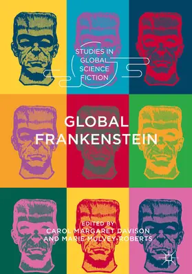 Davison / Mulvey-Roberts |  Global Frankenstein | eBook | Sack Fachmedien