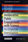 PytlikZillig / Hutchens / Muhlberger |  Deliberative Public Engagement with Science | Buch |  Sack Fachmedien