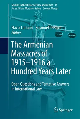 Pistoia / Lattanzi |  The Armenian Massacres of 1915-1916 a Hundred Years Later | Buch |  Sack Fachmedien