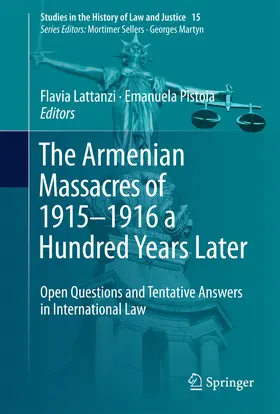 Lattanzi / Pistoia | The Armenian Massacres of 1915–1916 a Hundred Years Later | E-Book | sack.de