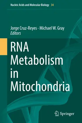 Cruz-Reyes / Gray | RNA Metabolism in Mitochondria | E-Book | www.sack.de