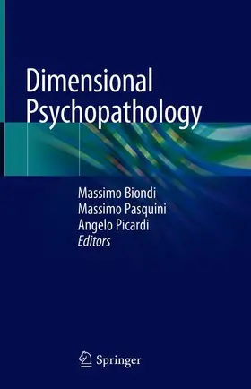 Biondi / Picardi / Pasquini |  Dimensional Psychopathology | Buch |  Sack Fachmedien