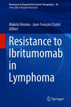 Chatal / Hosono |  Resistance to Ibritumomab in Lymphoma | Buch |  Sack Fachmedien