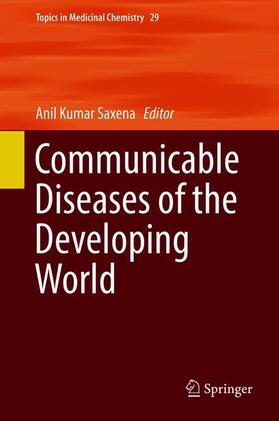 Saxena | Communicable Diseases of the Developing World | Buch | 978-3-319-78252-2 | sack.de