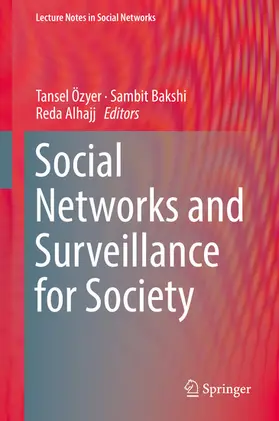 Özyer / Bakshi / Alhajj |  Social Networks and Surveillance for Society | eBook | Sack Fachmedien