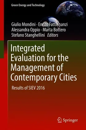 Mondini / Oppio / Fattinnanzi |  Integrated Evaluation for the Management of Contemporary Cities | Buch |  Sack Fachmedien