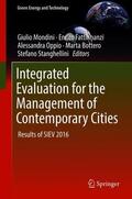 Mondini / Oppio / Fattinnanzi |  Integrated Evaluation for the Management of Contemporary Cities | Buch |  Sack Fachmedien