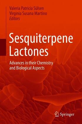 Martino / Sülsen | Sesquiterpene Lactones | Buch | 978-3-319-78273-7 | sack.de