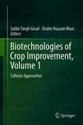 Wani / Gosal |  Biotechnologies of Crop Improvement, Volume 1 | Buch |  Sack Fachmedien