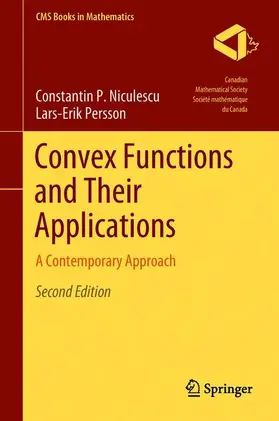 Niculescu / Persson | Convex Functions and Their Applications | Buch | 978-3-319-78336-9 | www.sack.de