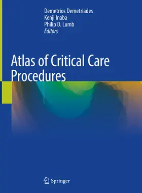 Demetriades / Inaba / Lumb |  Atlas of Critical Care Procedures | eBook | Sack Fachmedien