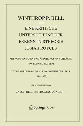 Bell / Vongehr |  Eine kritische Untersuchung der Erkenntnistheorie Josiah Royces | eBook | Sack Fachmedien