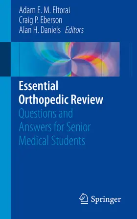 Eltorai / Eberson / Daniels | Essential Orthopedic Review | E-Book | sack.de