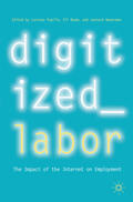 Pupillo / Noam / Waverman |  Digitized Labor | eBook | Sack Fachmedien