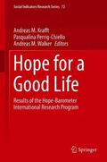 Krafft / Walker / Perrig-Chiello |  Hope for a Good Life | Buch |  Sack Fachmedien