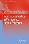 Tran / Marginson |  Internationalisation in Vietnamese Higher Education | eBook | Sack Fachmedien