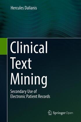 Dalianis |  Clinical Text Mining | Buch |  Sack Fachmedien