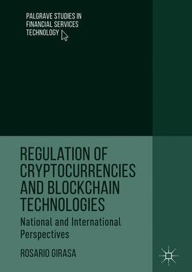 Girasa | Girasa, R: Regulation of Cryptocurrencies and Blockchain Tec | Buch | 978-3-319-78508-0 | sack.de