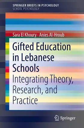 El Khoury / Al-Hroub |  Gifted Education in Lebanese Schools | eBook | Sack Fachmedien