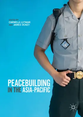 Lutmar / Ockey |  Peacebuilding in the Asia-Pacific | eBook | Sack Fachmedien