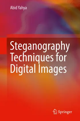 Yahya |  Steganography Techniques for Digital Images | eBook | Sack Fachmedien