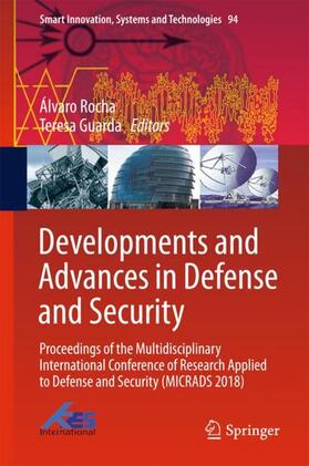 Guarda / Rocha | Developments and Advances in Defense and Security | Buch | 978-3-319-78604-9 | sack.de