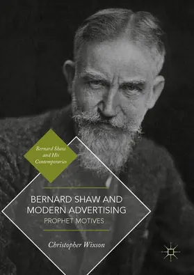 Wixson |  Bernard Shaw and Modern Advertising | eBook | Sack Fachmedien