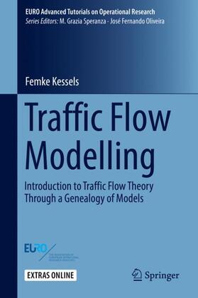 Kessels | Traffic Flow Modelling | Buch | 978-3-319-78694-0 | sack.de