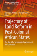 Akinola / Wissink |  Trajectory of Land Reform in Post-Colonial African States | eBook | Sack Fachmedien