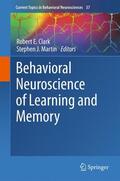 Martin / Clark |  Behavioral Neuroscience of Learning and Memory | Buch |  Sack Fachmedien
