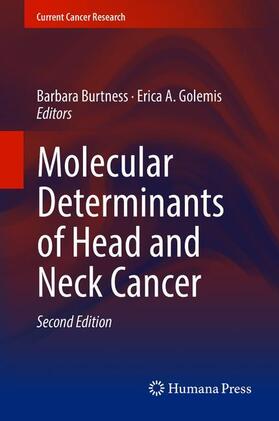 Golemis / Burtness |  Molecular Determinants of Head and Neck Cancer | Buch |  Sack Fachmedien
