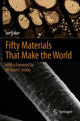 Baker |  Fifty Materials That Make the World | Buch |  Sack Fachmedien