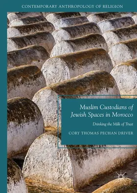 Driver |  Muslim Custodians of Jewish Spaces in Morocco | eBook | Sack Fachmedien