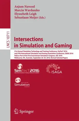 Naweed / Meijer / Wardaszko |  Intersections in Simulation and Gaming | Buch |  Sack Fachmedien