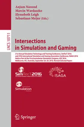 Naweed / Wardaszko / Leigh |  Intersections in Simulation and Gaming | eBook | Sack Fachmedien