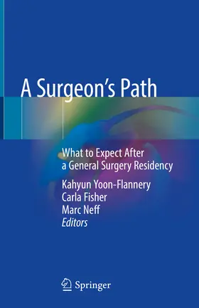 Yoon-Flannery / Fisher / Neff |  A Surgeon's Path | eBook | Sack Fachmedien
