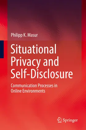 Masur | Situational Privacy and Self-Disclosure | E-Book | www.sack.de