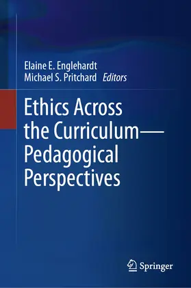 Englehardt / Pritchard | Ethics Across the Curriculum—Pedagogical Perspectives | E-Book | www.sack.de