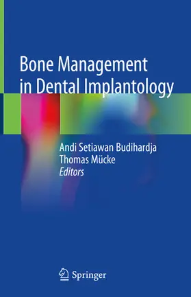 Budihardja / Mücke |  Bone Management in Dental Implantology | eBook | Sack Fachmedien