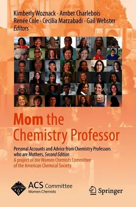 Woznack / Charlebois / Webster |  Mom the Chemistry Professor | Buch |  Sack Fachmedien