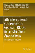 Arellano / Özer / Bartlett |  5th International Conference on Geofoam Blocks in Construction Applications | eBook | Sack Fachmedien
