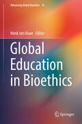 ten Have |  Global Education in Bioethics | eBook | Sack Fachmedien