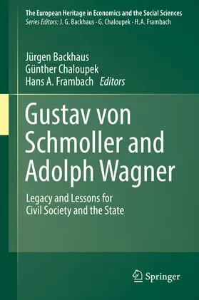 Backhaus / Chaloupek / Frambach | Gustav von Schmoller and Adolph Wagner | E-Book | sack.de